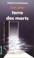 Couverture Terre des morts Editions Denoël (Présence du fantastique) 1990