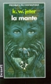 Couverture La Mante Editions Denoël (Présence du fantastique) 1995
