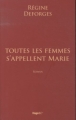 Couverture Toutes les femmes s'appellent Marie Editions Hugo & Cie 2012