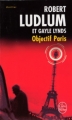 Couverture Objectif Paris Editions Le Livre de Poche (Thriller) 2007