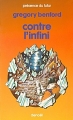 Couverture Contre l'infini Editions Denoël (Présence du futur) 1983