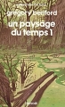 Couverture Un paysage du temps, tome 1 Editions Denoël (Présence du futur) 1987