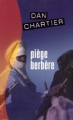 Couverture Piège barbare Editions France Loisirs (Thriller) 2005