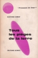 Couverture Tous les pièges de la Terre Editions Denoël (Présence du futur) 1963