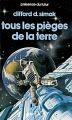 Couverture Tous les pièges de la Terre Editions Denoël (Présence du futur) 1984