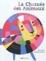 Couverture La Charade des animaux Editions La Joie de Lire 2012