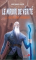 Couverture Le Miroir de vérité, tome 1 : Le Bâton des prodiges Editions Mediaspaul 2012