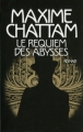 Couverture Le Diptyque du temps, tome 2 : Le Requiem des abysses Editions France Loisirs 2012
