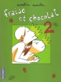 Couverture Fraise et Chocolat, tome 2 Editions Pocket 2010