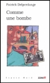 Couverture Comme une bombe Editions Labor (Espace nord zone J) 2004