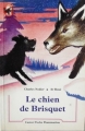 Couverture Le chien de Brisquet Editions Flammarion (Castor poche - Cadet) 1992