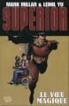 Couverture Superior (Comic), tome 1 : Le voeu magique Editions Panini (100% Fusion Comics) 2012