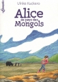 Couverture Alice au pays des mongols Editions Bayard 2012