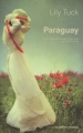 Couverture Paraguay Editions Actes Sud 2010