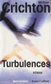 Couverture Turbulences Editions Robert Laffont (Best-sellers) 1999