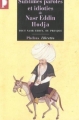 Couverture Sublimes paroles et idioties de Nasr Eddin Hodja Editions Phebus (Libretto) 2011
