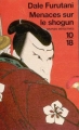 Couverture Menaces sur le Shogun Editions 10/18 (Grands détectives) 2006