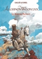 Couverture Algernon Woodcock, tome 6 : Le dernier Matagot, première partie Editions Delcourt (Terres de légendes) 2011