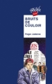 Couverture Bruits de couloir Editions Rageot (Cascade) 1999