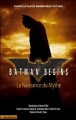 Couverture Batman Begins : La Naissance du Mythe Editions City 2005
