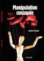 Couverture Manipulation conjugale Editions La Taillanderie 2012