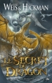 Couverture Les Vaisseaux-dragons, tome 2 : Le secret du dragon Editions Bragelonne 2012