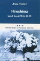 Couverture Hiroshima : Lundi 6 août 1945, 8h15 Editions Tallandier (Texto) 2011