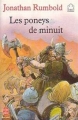 Couverture Les poneys de minuit Editions Le Livre de Poche (Jeunesse) 1989