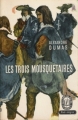Couverture Les Trois Mousquetaires Editions Le Livre de Poche (Classique) 1961
