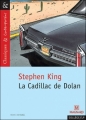 Couverture La Cadillac de Dolan Editions Magnard (Classiques & Contemporains) 2000