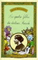 Couverture Les Quatre Filles du docteur March / Les Filles du docteur March Editions Hachette (Les grandes oeuvres) 1984