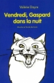 Couverture Vendredi, Gaspard dans la nuit Editions L'École des loisirs (Mouche) 2004
