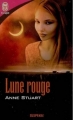 Couverture Lune rouge Editions J'ai Lu (Pour elle - Suspense) 2006