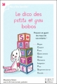 Couverture Le dico des petits et des gros bobos Editions First (Ma P'tite Famille) 2011
