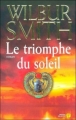 Couverture Les Courtney, tome 5 : Le Triomphe du soleil Editions Les Presses de la Cité 2005