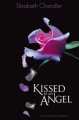 Couverture Kissed By an Angel Editions Macmillan (Children's Books) 2009