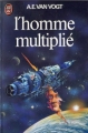 Couverture L'homme multiplié Editions J'ai Lu 1979