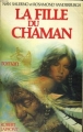 Couverture La fille du chaman Editions Robert Laffont (Best-sellers) 1981