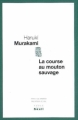 Couverture Trilogie du rat, tome 3 : La Course au mouton sauvage Editions Seuil 2009