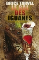 Couverture Le Bal des Iguanes Editions Lokomodo 2012