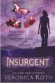 Couverture Divergent / Divergente / Divergence, tome 2 : Insurgés / L'insurrection Editions HarperCollins 2012