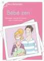 Couverture Bébé zen Editions First (Ma P'tite Famille) 2012