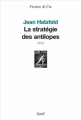 Couverture La stratégie des antilopes Editions Seuil (Fiction & cie) 2007