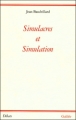 Couverture Simulacres et simulation Editions Galilée (Débats) 1981