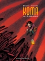 Couverture Koma, tome 6 : Au commencement Editions Les Humanoïdes Associés 2008