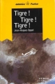 Couverture Tigre ! Tigre ! Tigre ! Editions Syros (Souris noire) 2000