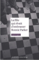 Couverture La fille qui rêvait d'embrasser Bonnie Parker Editions du Remue-ménage 2010