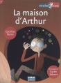Couverture La Maison d'Arthur Editions Oskar (Premières lectures) 2010