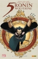 Couverture 5 Ronin : La voie du samouraï Editions Panini (100% Marvel) 2012