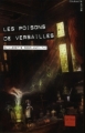 Couverture Les poisons de Versailles : La vengeance des trabucaires Editions Gulf Stream (Courants noirs) 2011